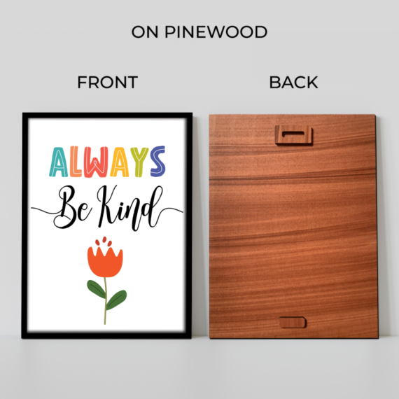Always Be Kind Wood Print Nursery Wall Art - Image 10